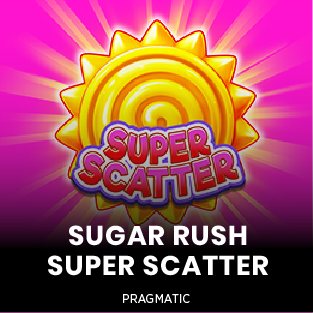 Sugar Rush Super Scatter